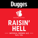 Raisin' Hell