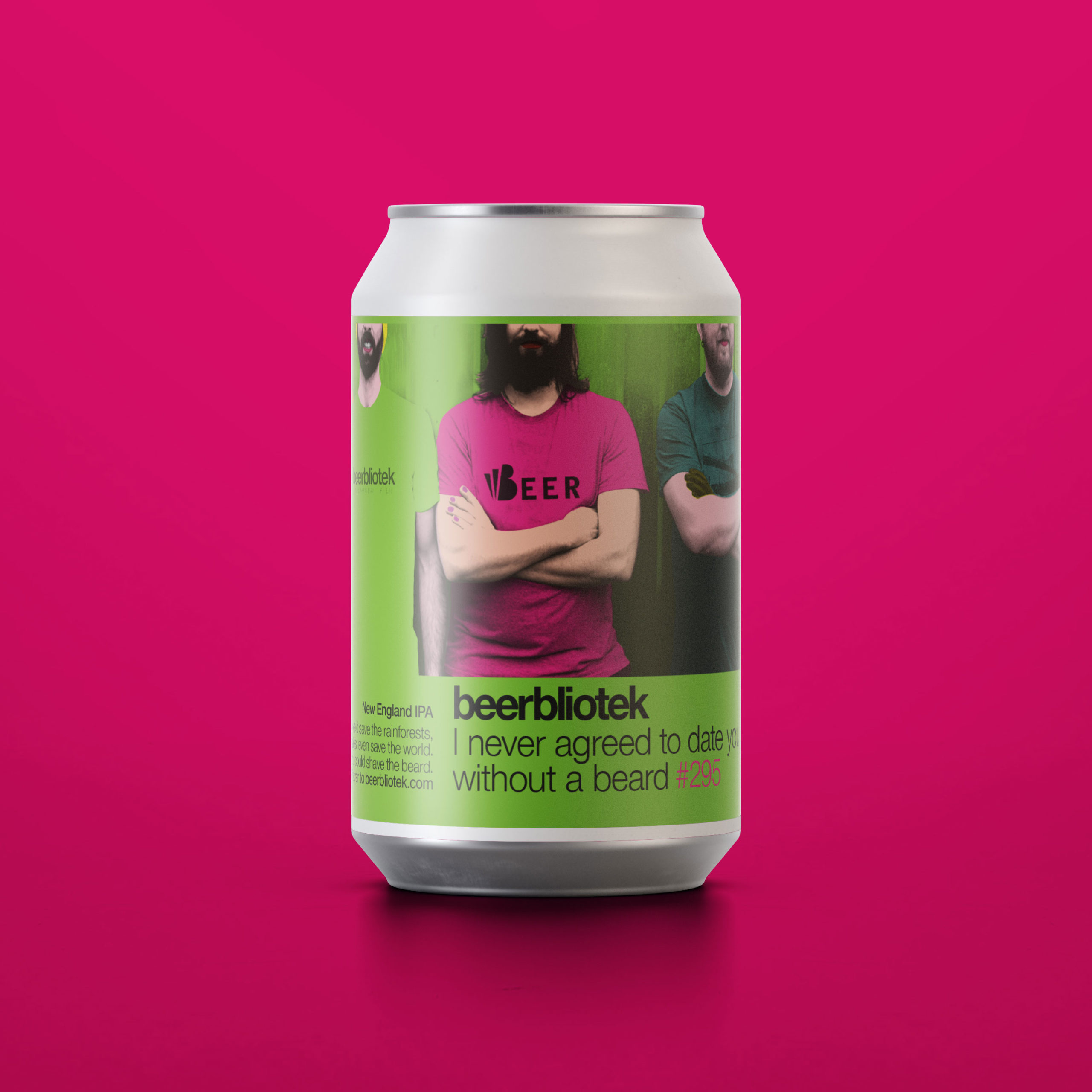 A can packshot of I never agreed to date you without a beard, a New England IPA brewed in Gothenburg, by Swedish Craft Brewery Beerbliotek.