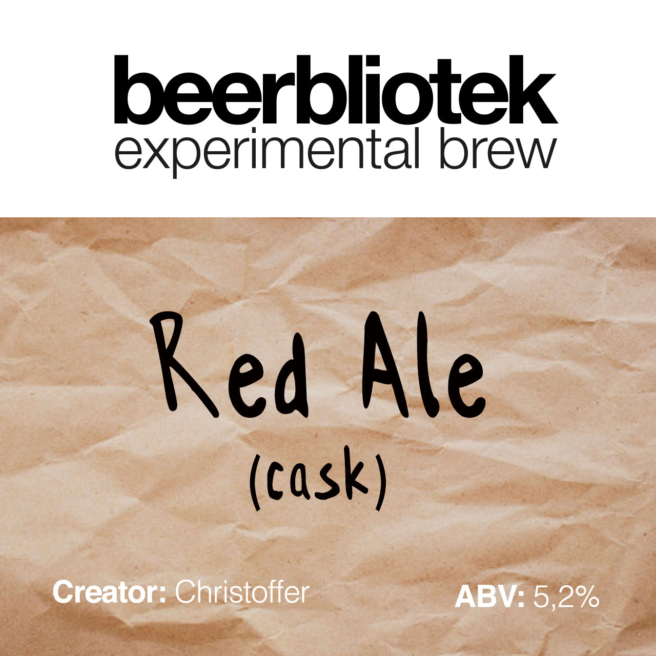 This is a cask Red Ale, created by one of our brewery interns, Christoffer. A one-time, limited experimental brew by Beerbliotek, a Swedish Craft Brewery Gothenburg, Sweden.
